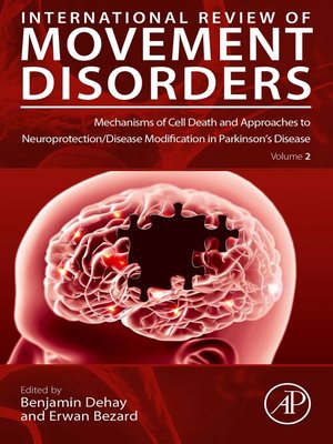 cover image of Mechanisms of Cell Death and Approaches to Neuroprotection/Disease Modification in Parkinson's Disease